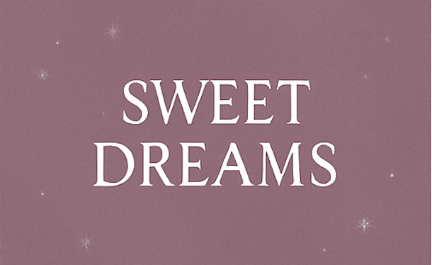 Sweet Dreams